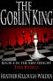 [The Kings 04] • The Goblin King